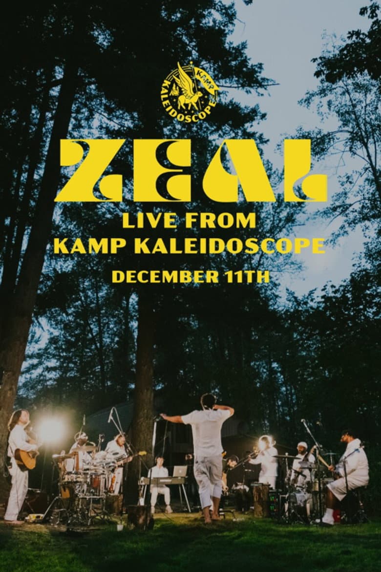 ZEAL LIVE FROM KAMP KALEIDOSCOPE poster