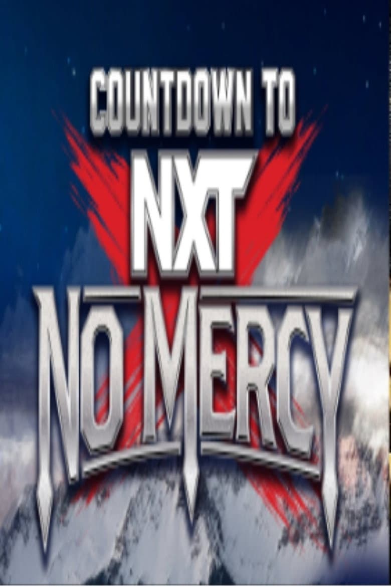 Countdown to NXT No Mercy 2024 poster