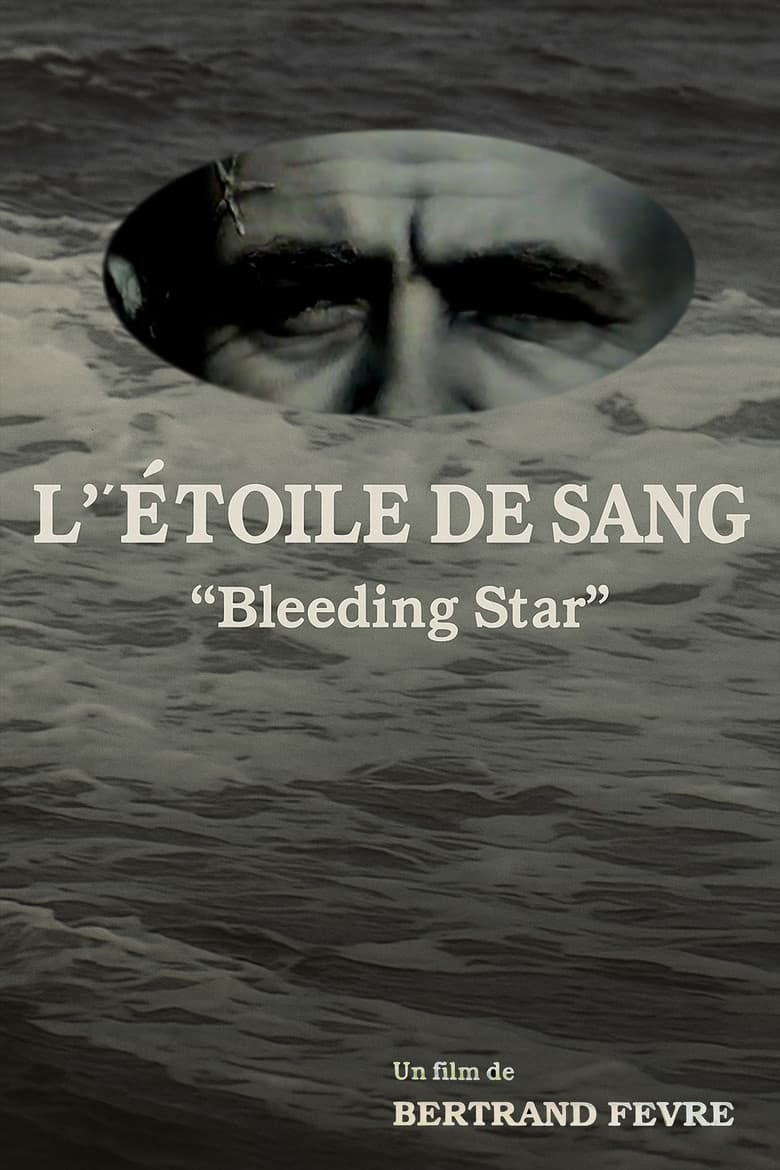The Bleeding Star poster