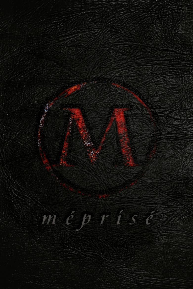 Méprisé poster