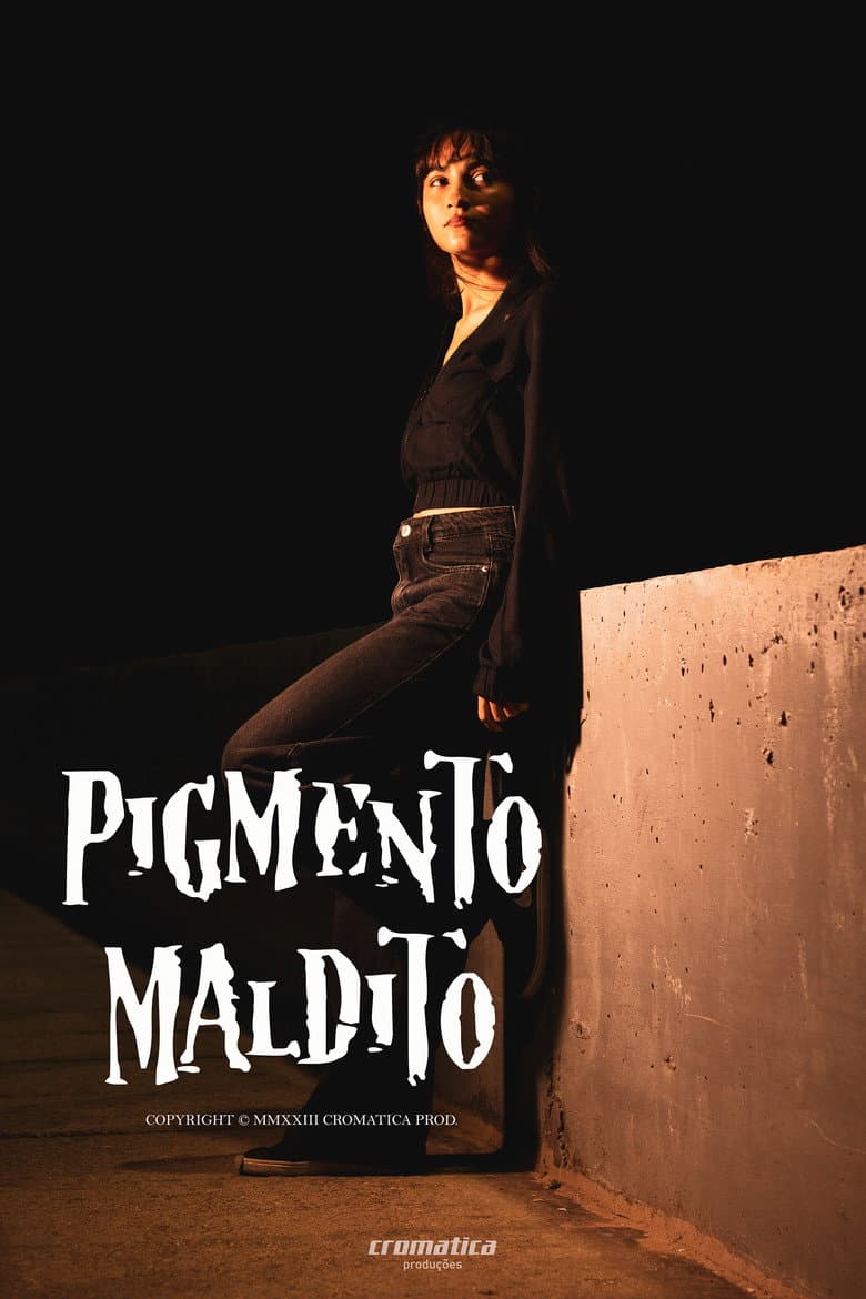 Pigmento Maldito poster