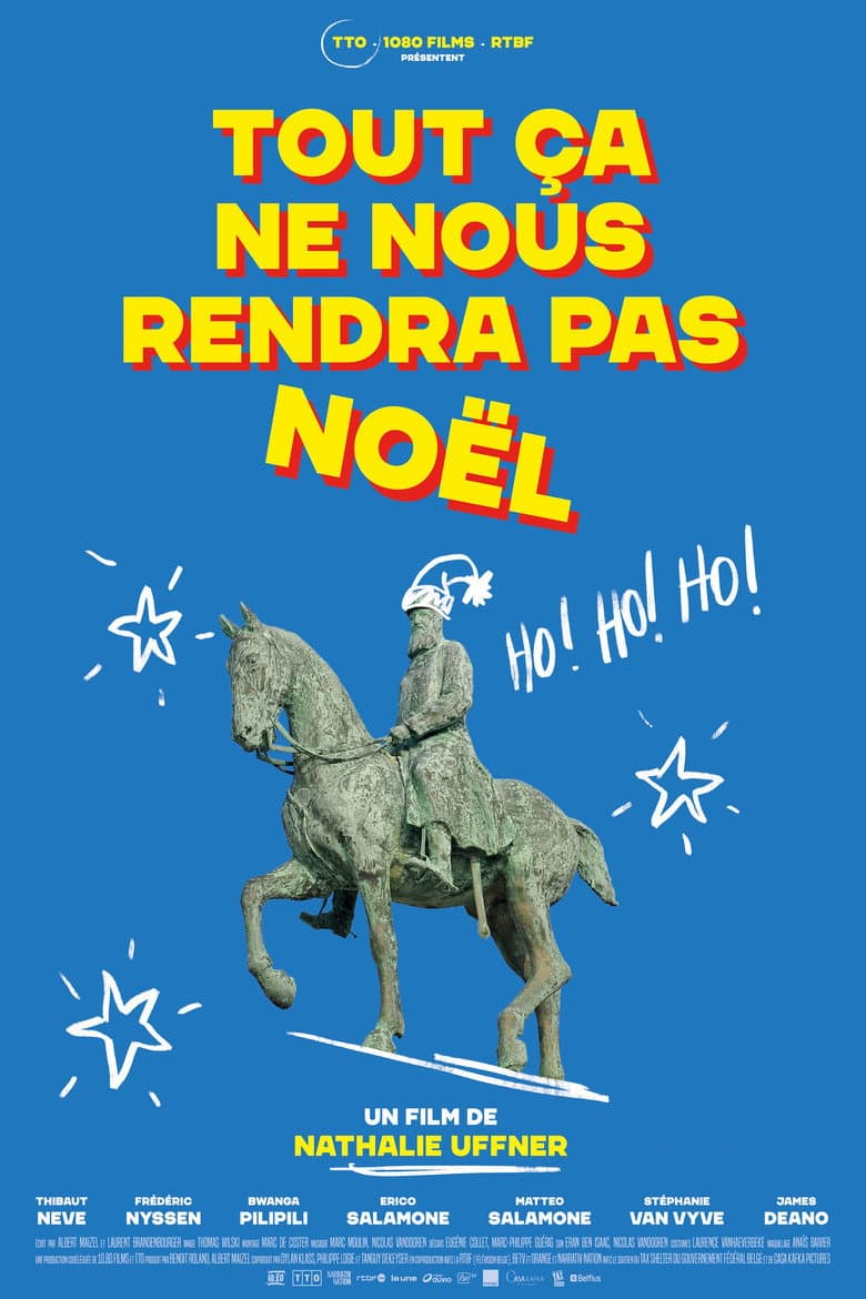Tout ça ne nous rendra pas Noël poster