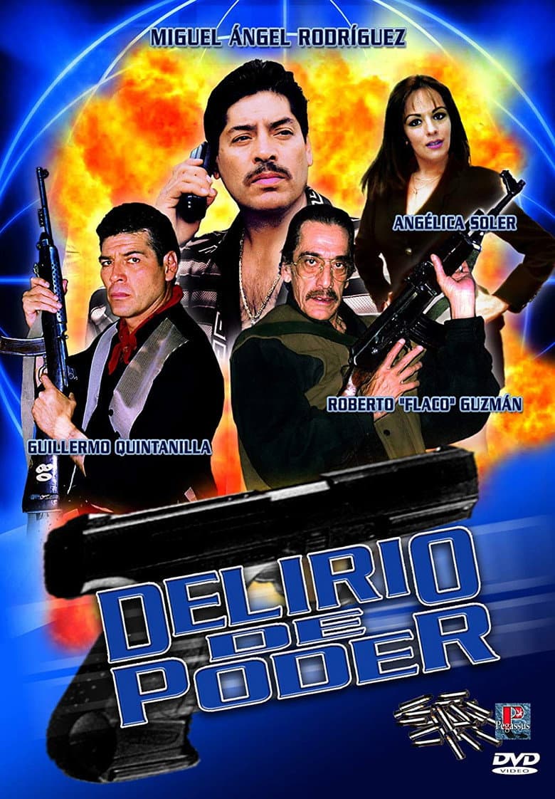 Delirio de Poder poster