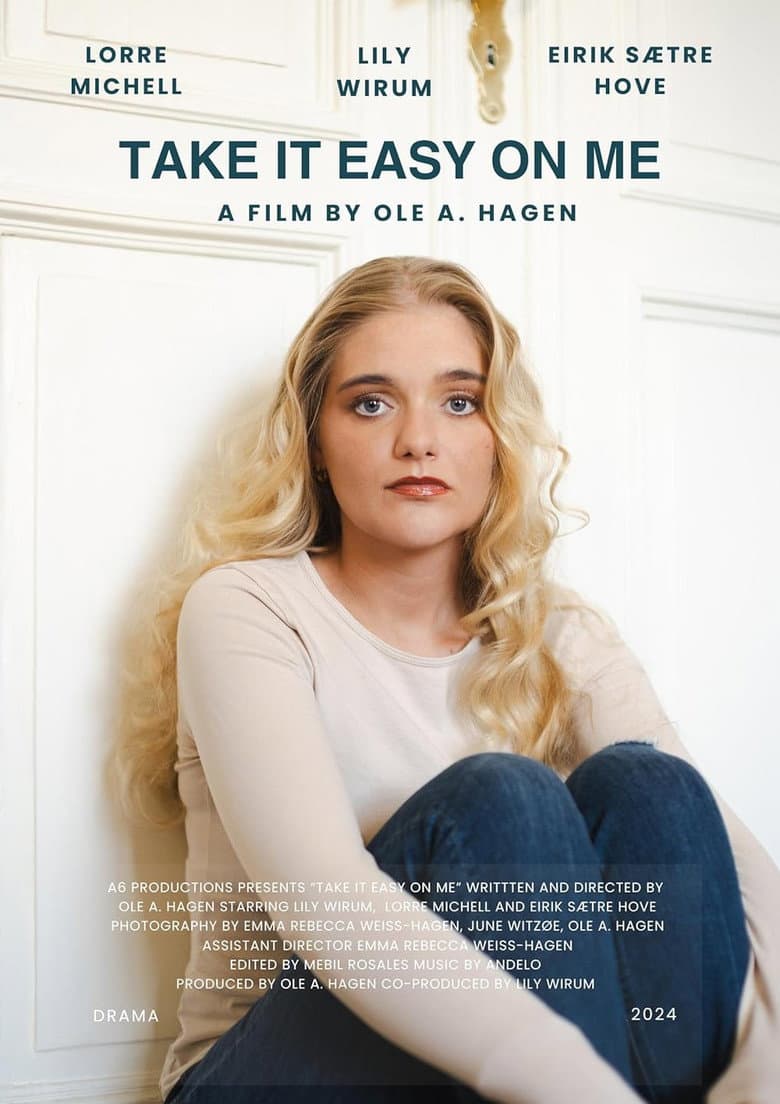 Take It Easy on Me poster