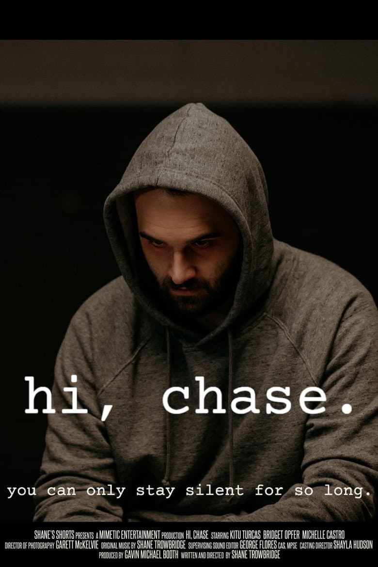 Hi, Chase poster