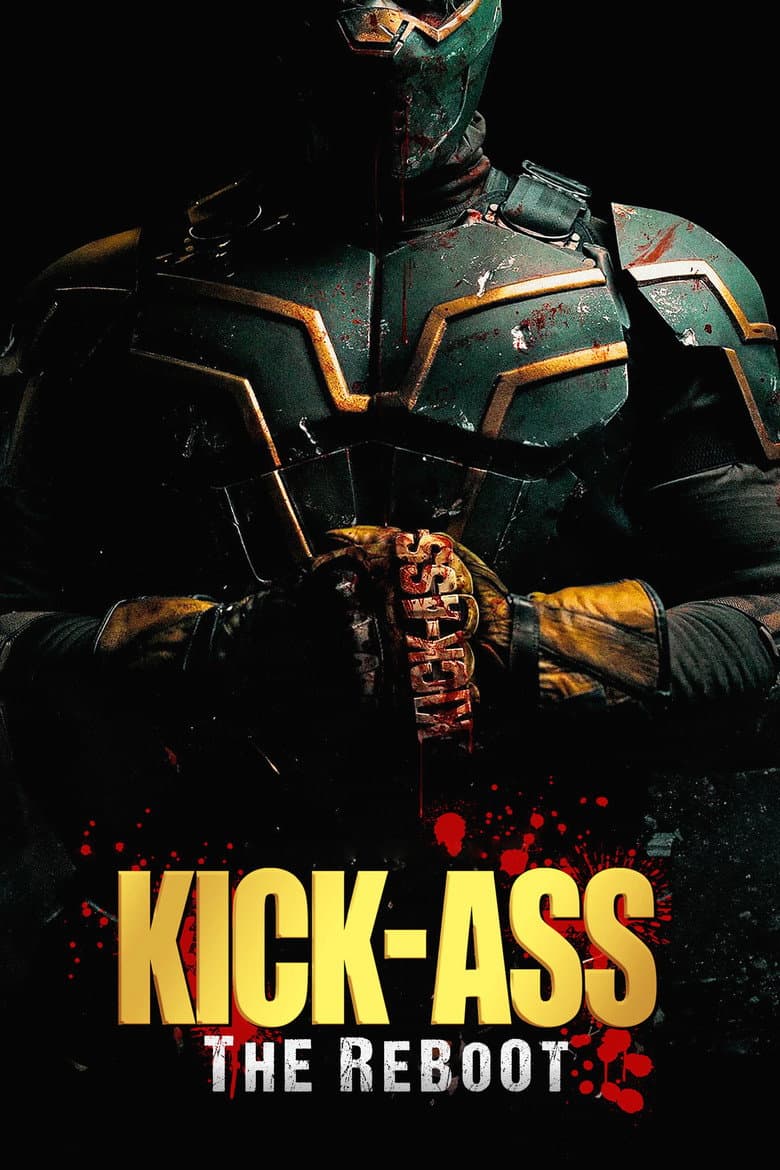 Kick Ass: The Reboot poster