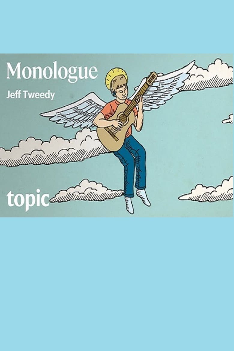 Jeff Tweedy: Learning To Love The Music You Hate poster