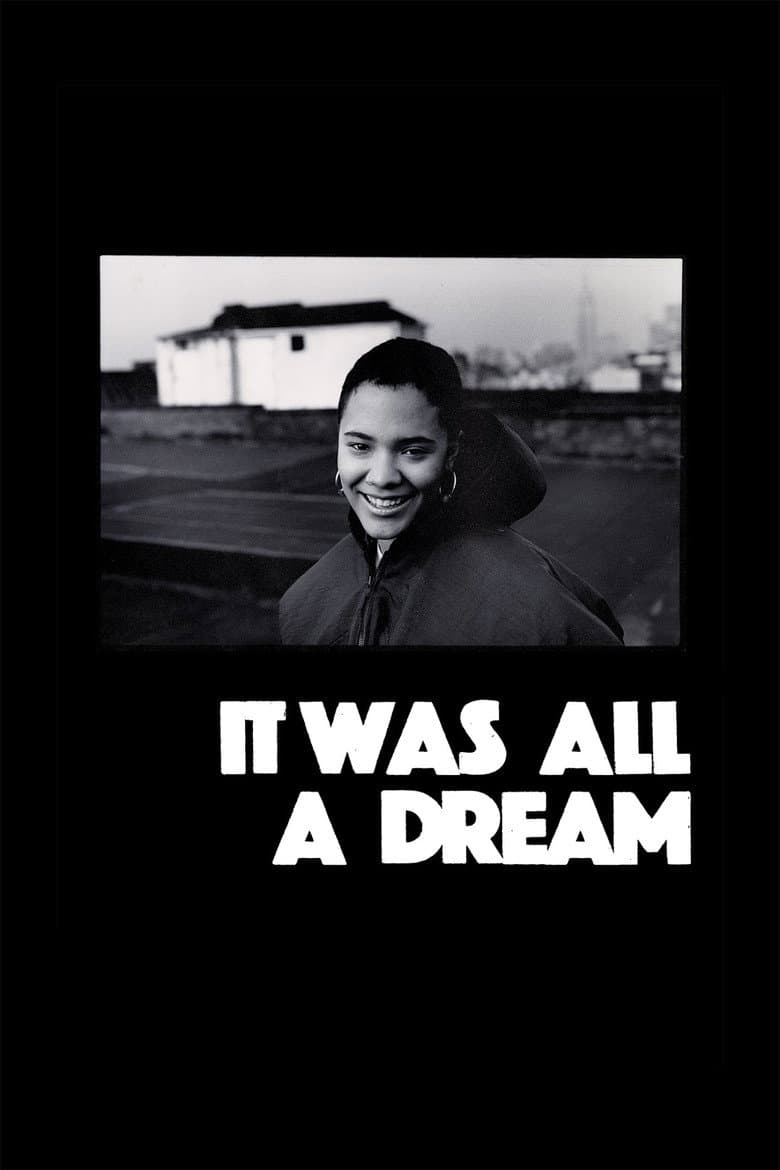 It Was All a Dream poster