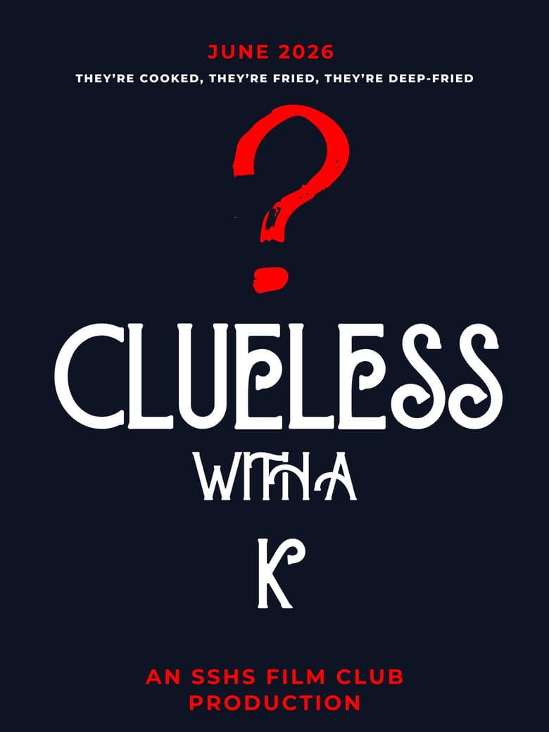 Clueless With a K poster