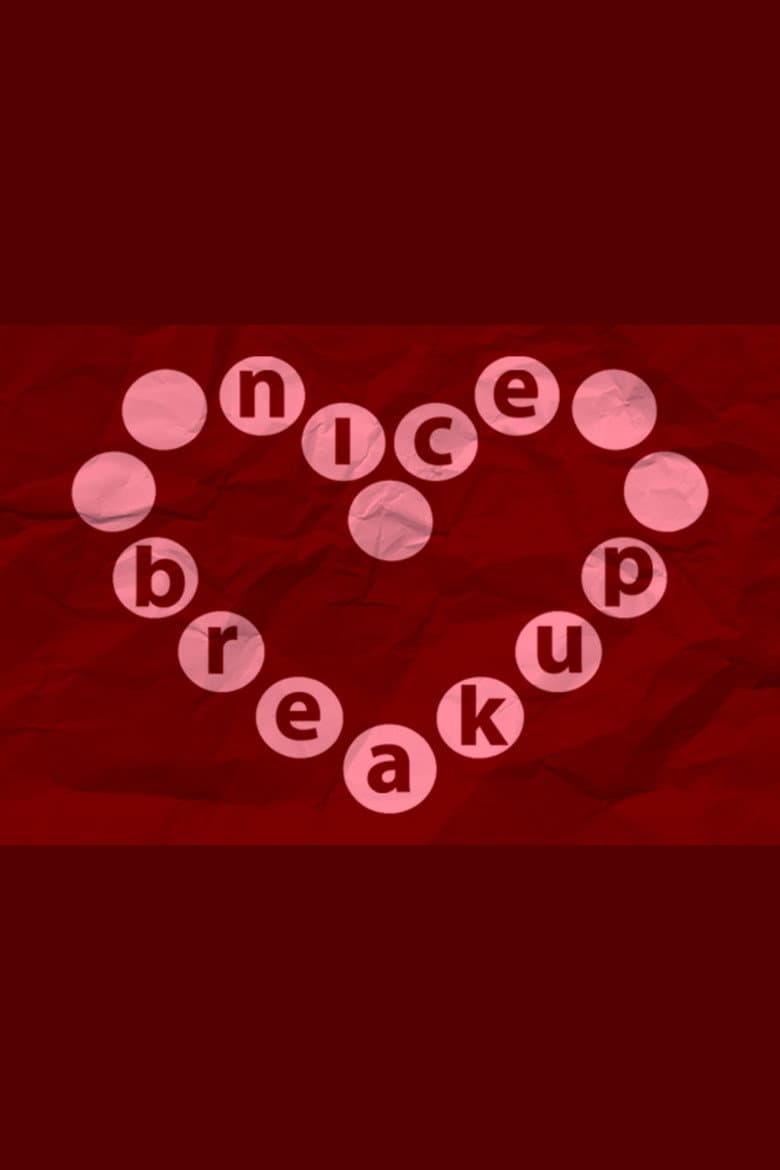 Nice Breakup poster