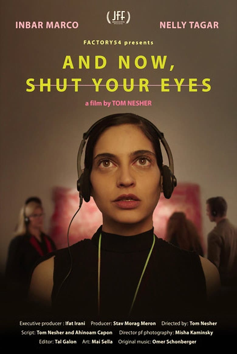 And Now Shut Your Eyes poster