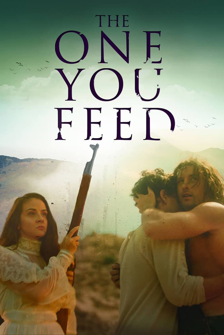 The One You Feed poster