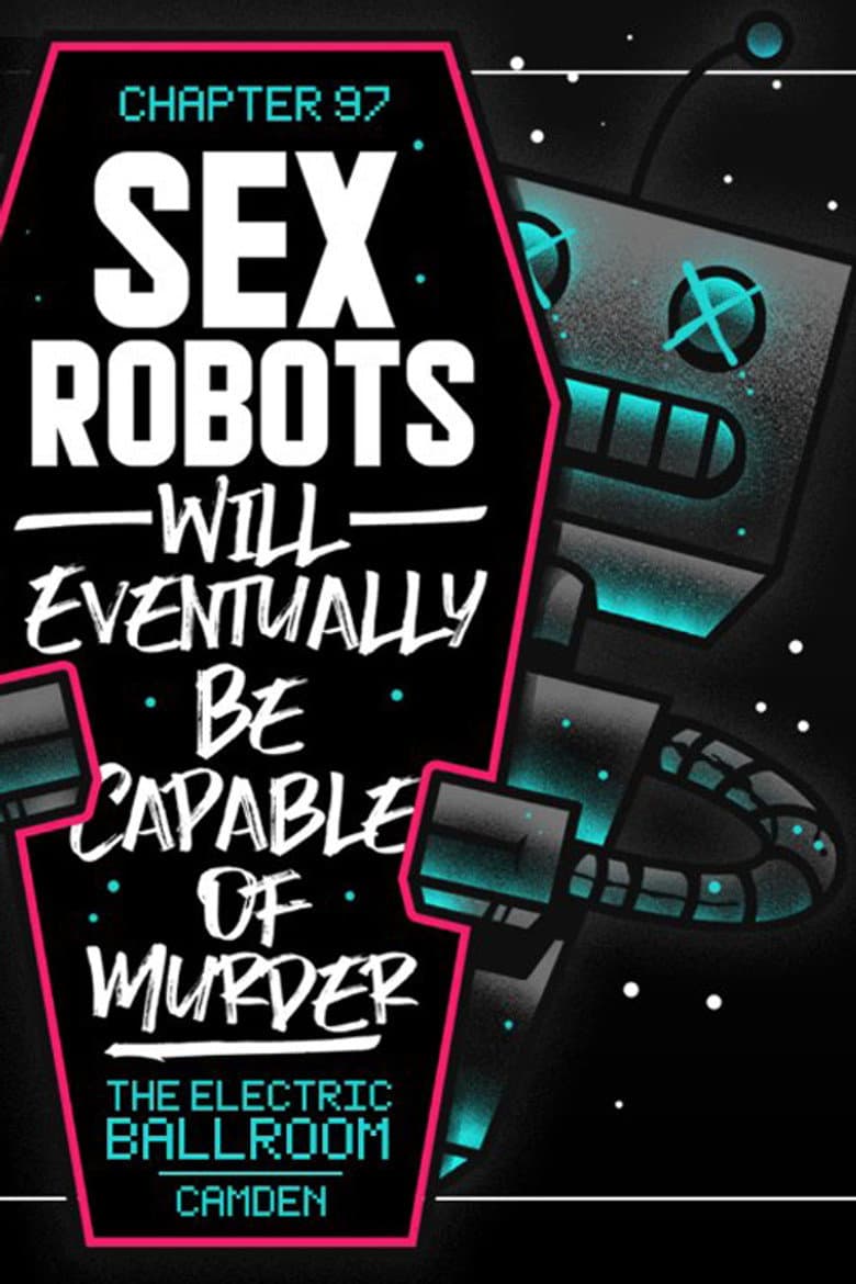 PROGRESS Chapter 97: Sex Robots Will Eventually Be Capable Of Murder poster