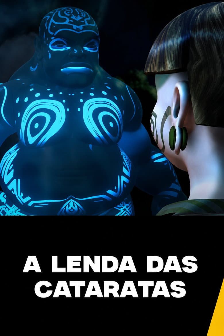 A Lenda das Cataratas poster