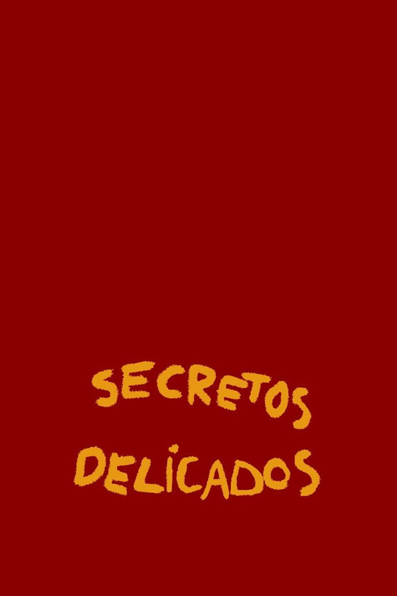 Secretos delicados poster