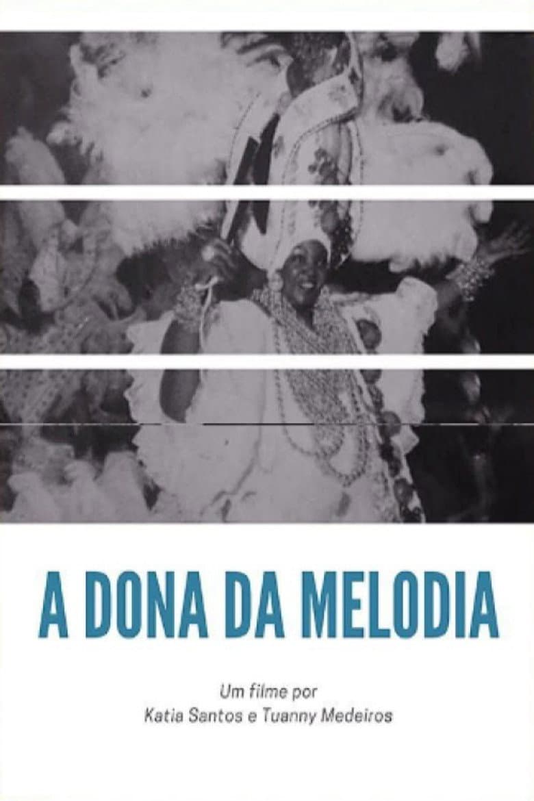 A Dona da Melodia poster