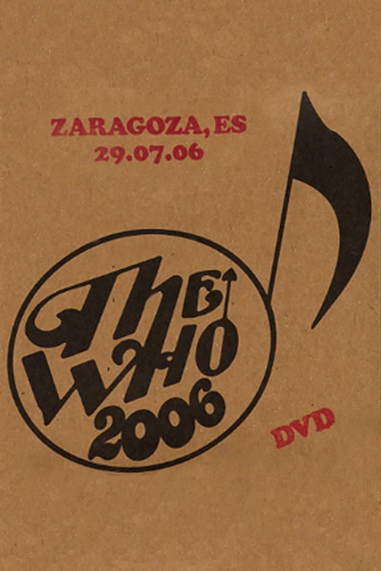 The Who: Zaragoza 7/29/2006 poster