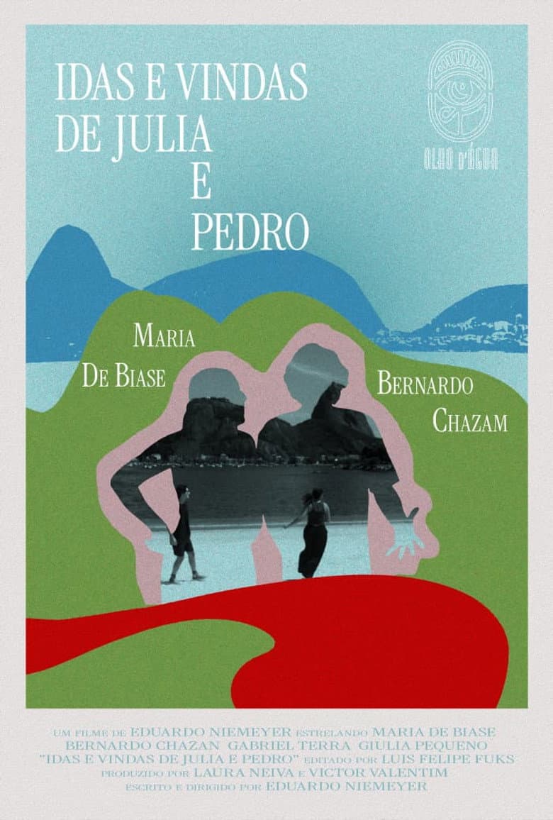 Idas e Vindas de Julia e Pedro poster