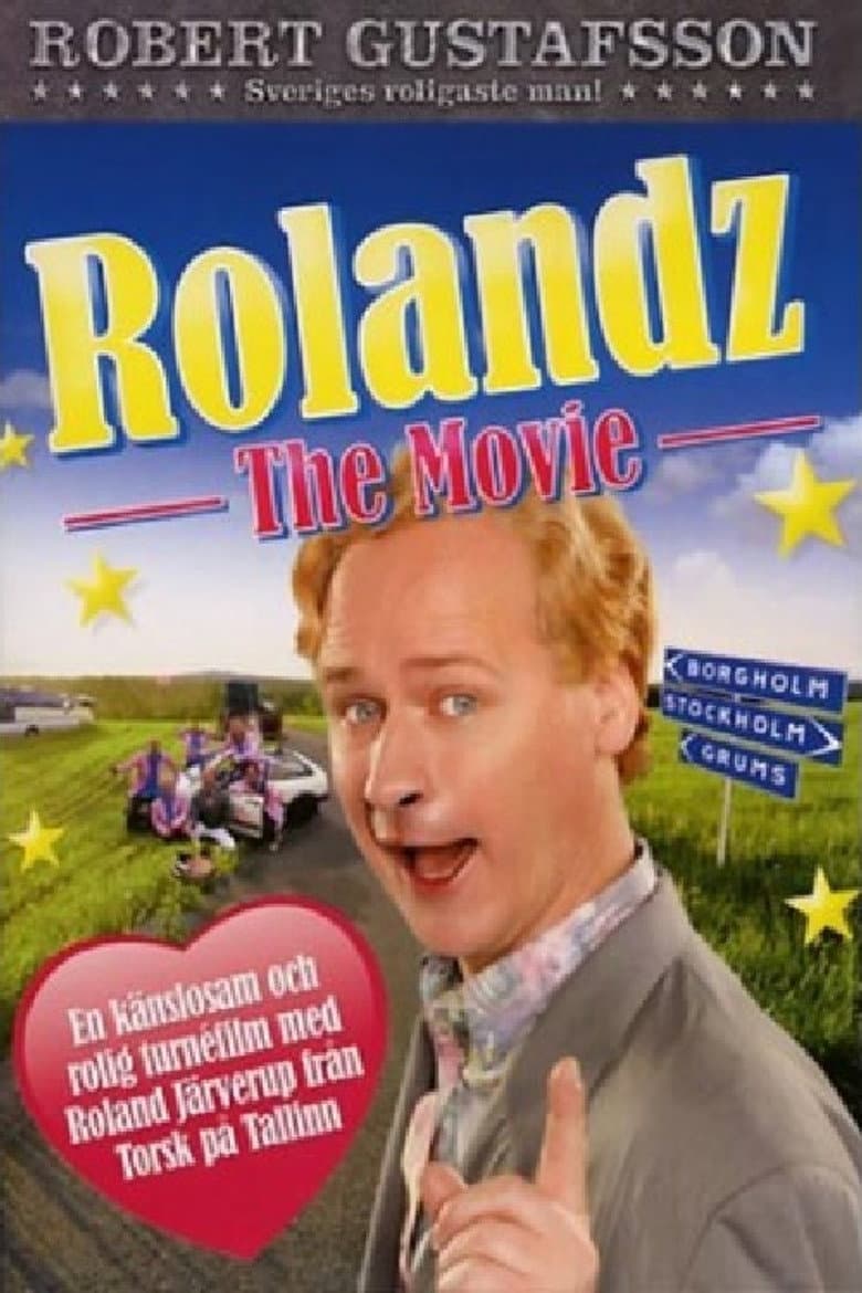 Rolandz: The Movie poster