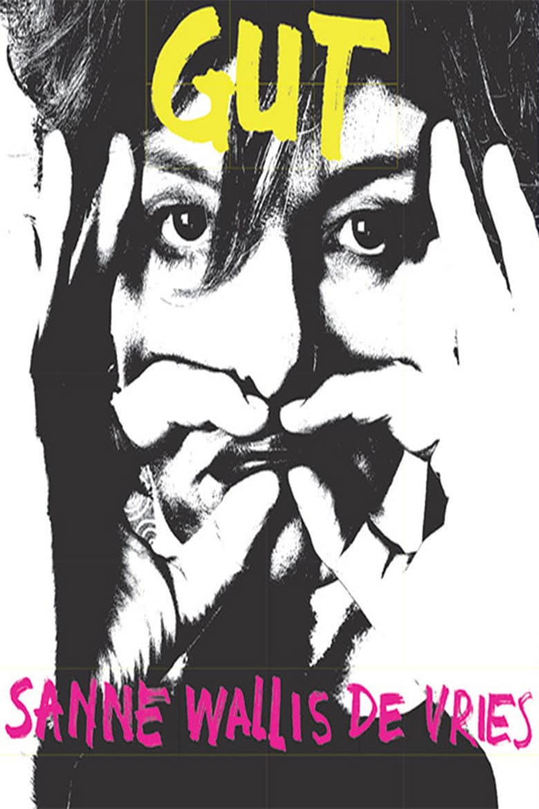 Sanne Wallis de Vries: Gut poster