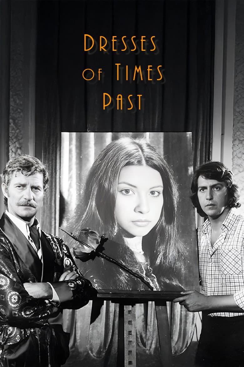 Dresses Of Times Past poster