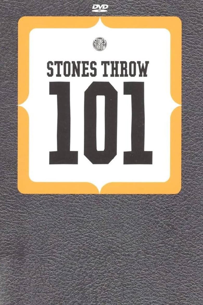 Stones Throw 101 poster