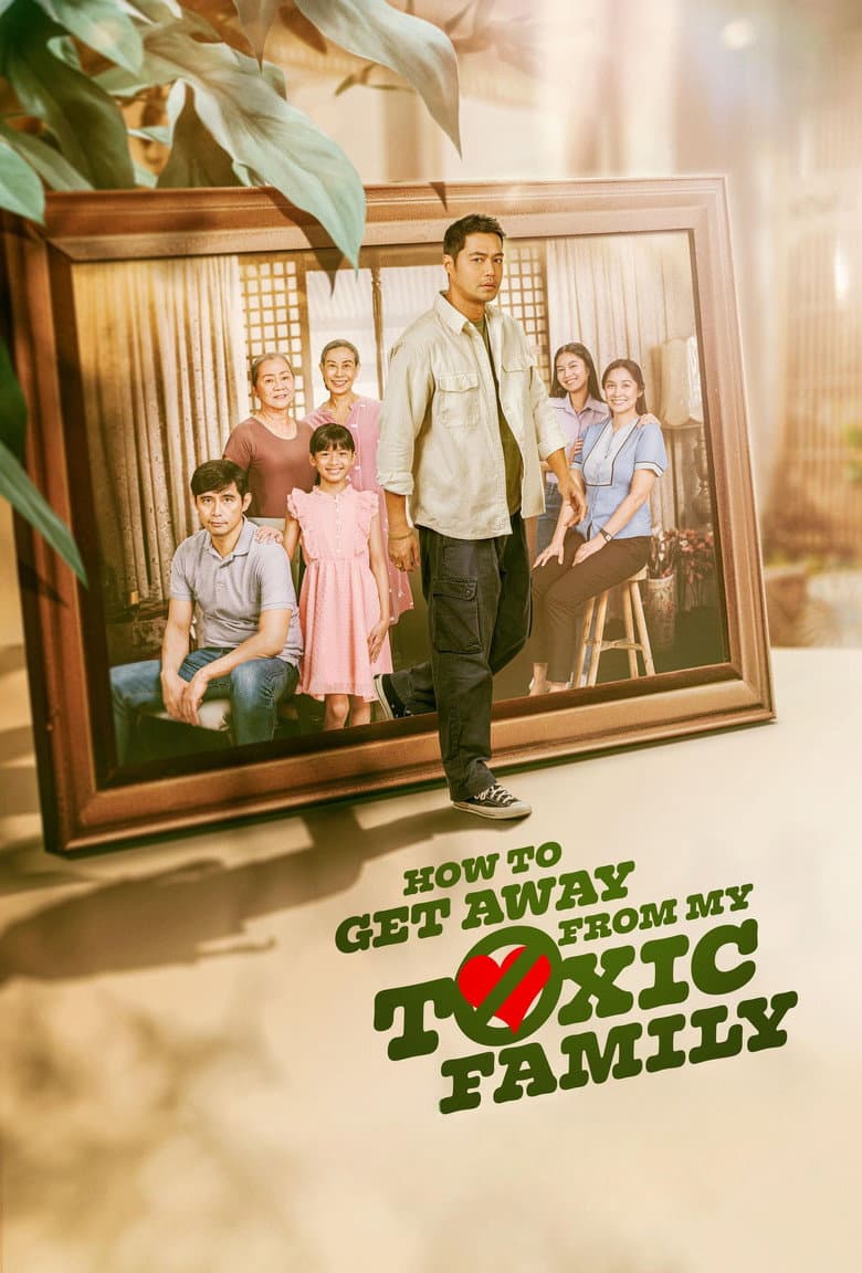 How To Get Away From My Toxic Family poster