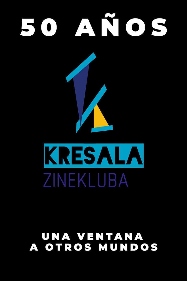 Kresala Zinekluba, una ventana a otros mundos poster