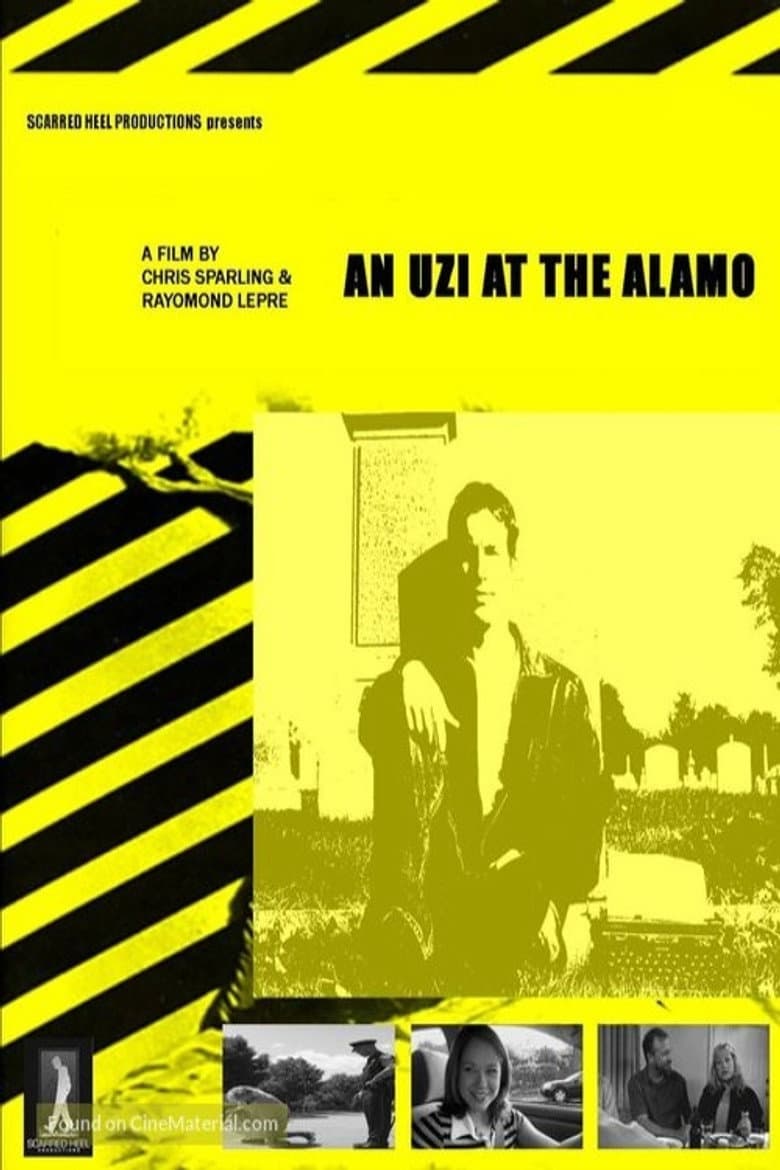 An Uzi at the Alamo poster
