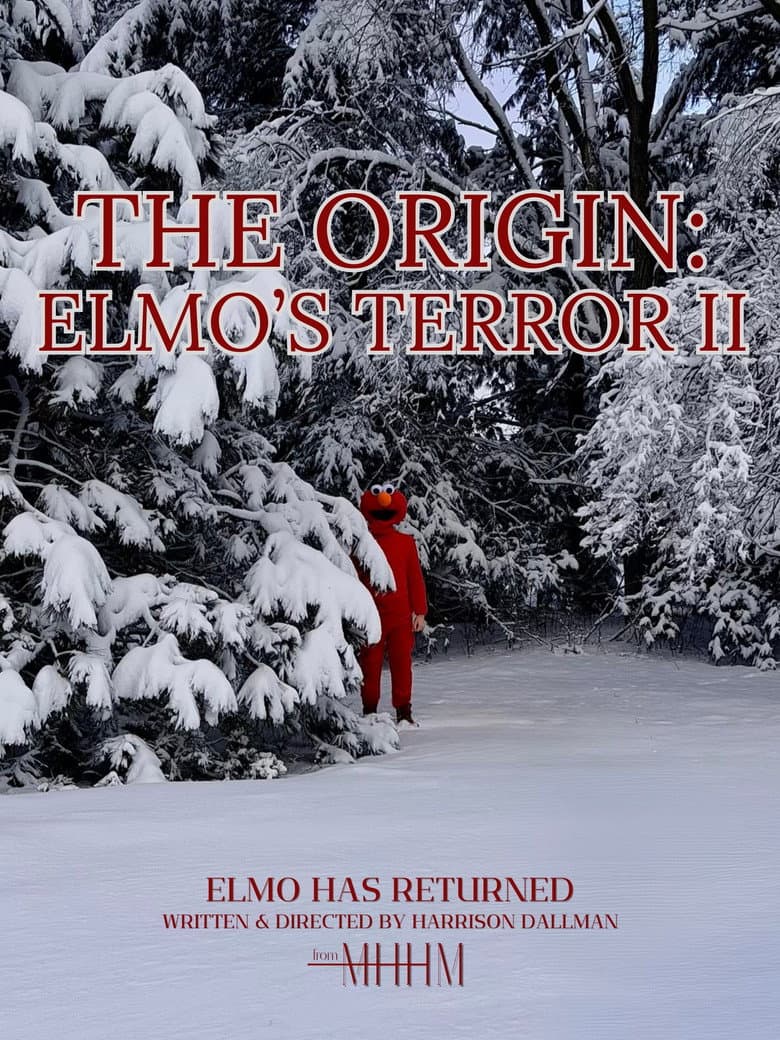 The Origin: Elmo's Terror II poster