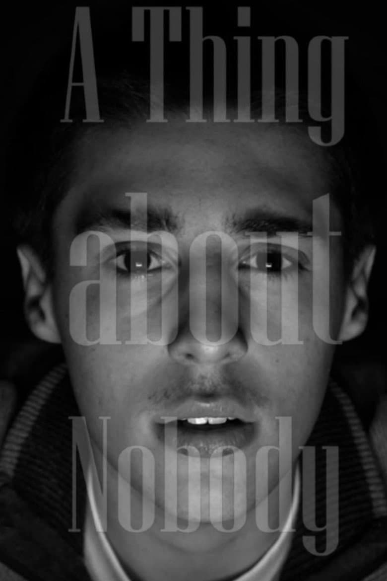 A THING ABOUT NOBODY poster