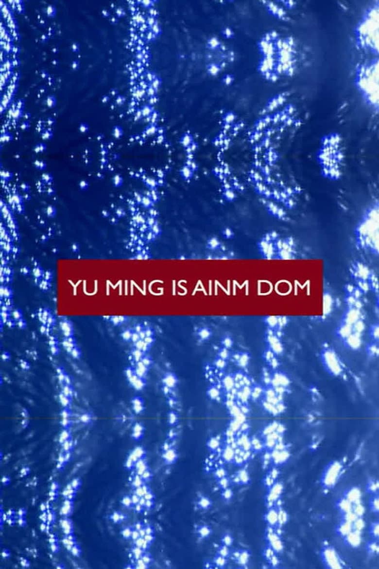 Yu Ming Is Ainm Dom poster
