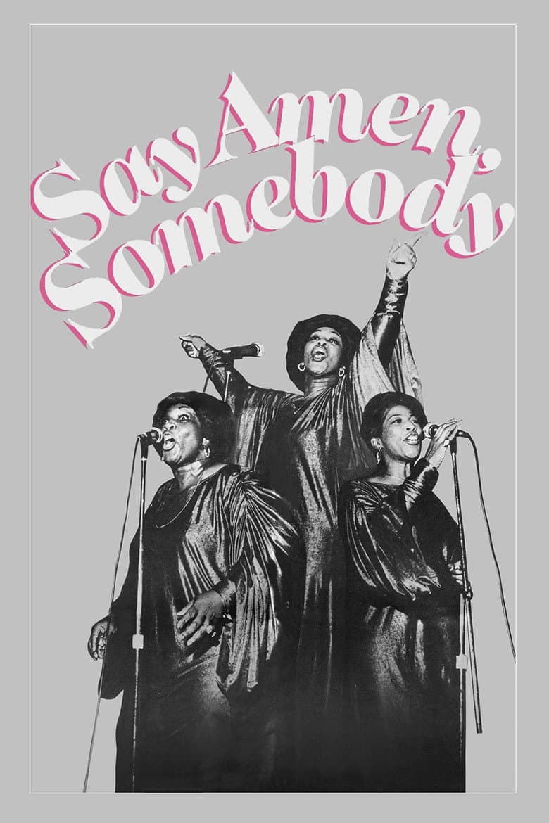 Say Amen, Somebody poster