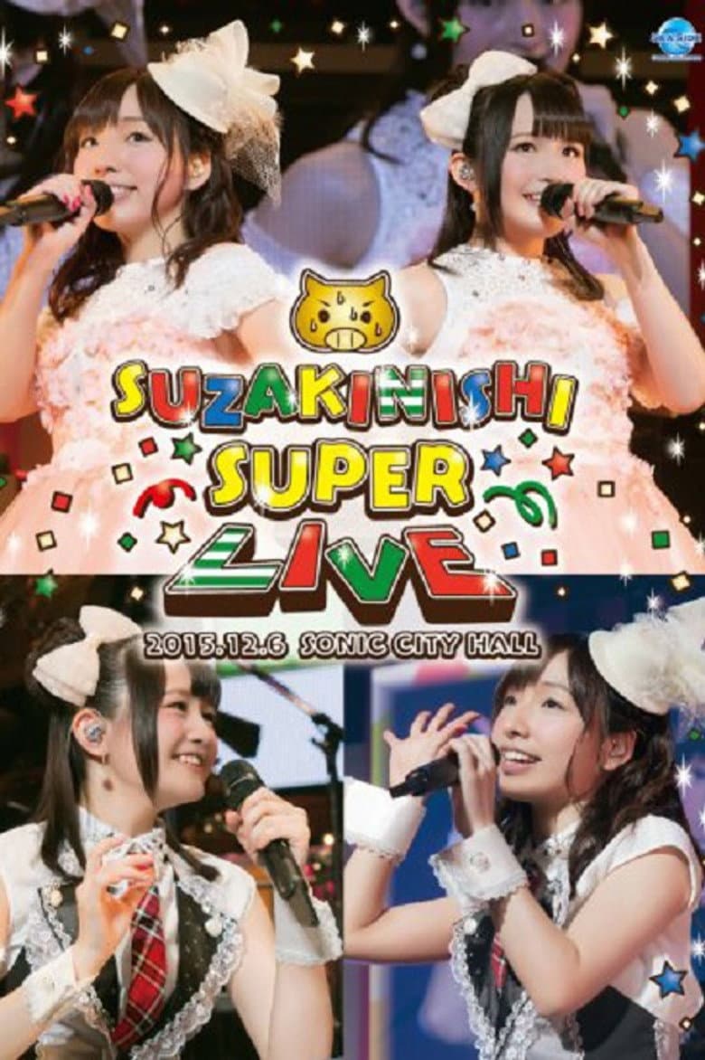 SuzakiNishi Super Live poster