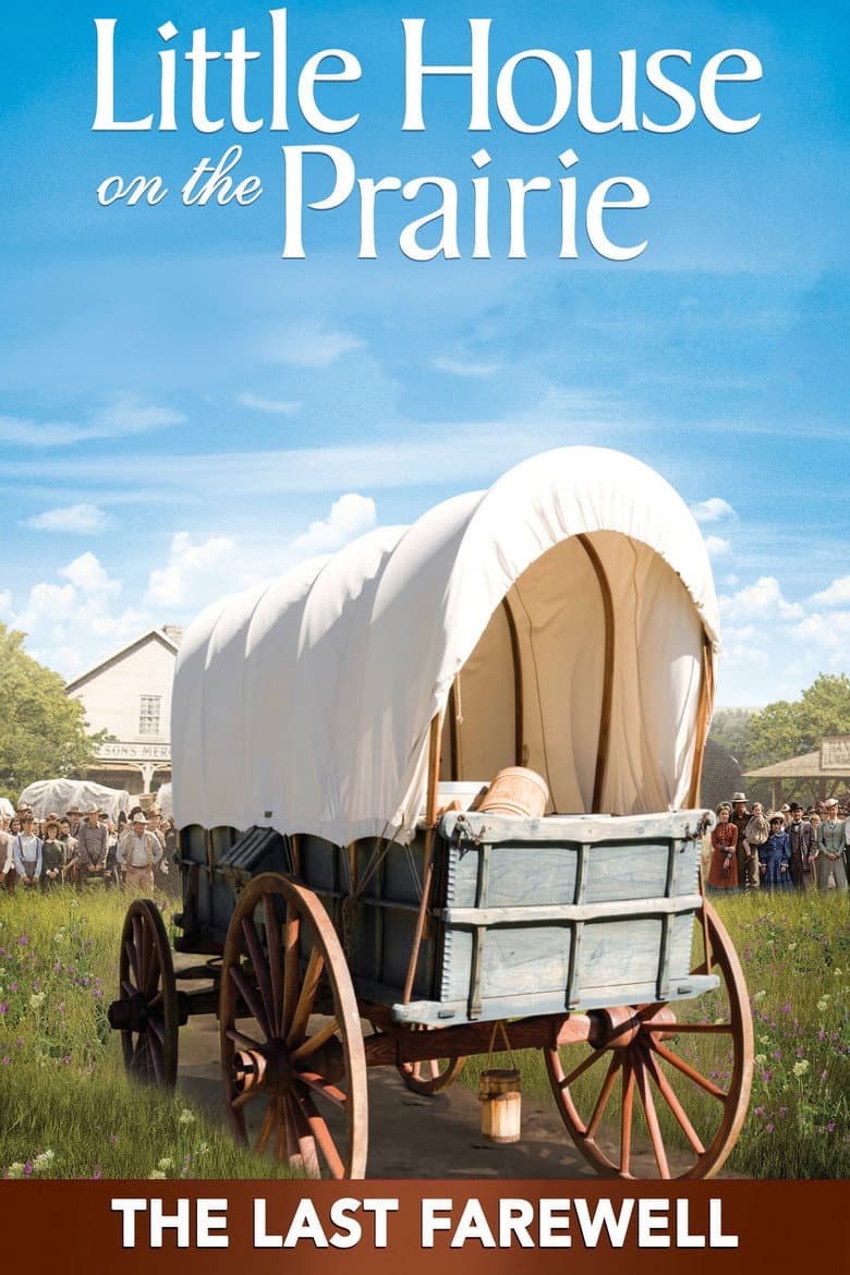 Little House: The Last Farewell poster