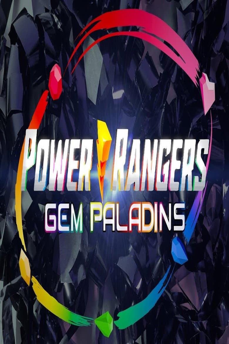 Power Rangers Gem Paladins poster