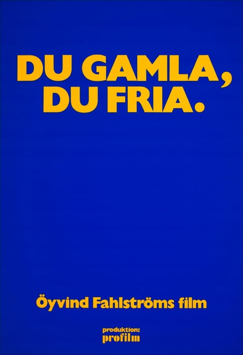 Du gamla, du fria poster