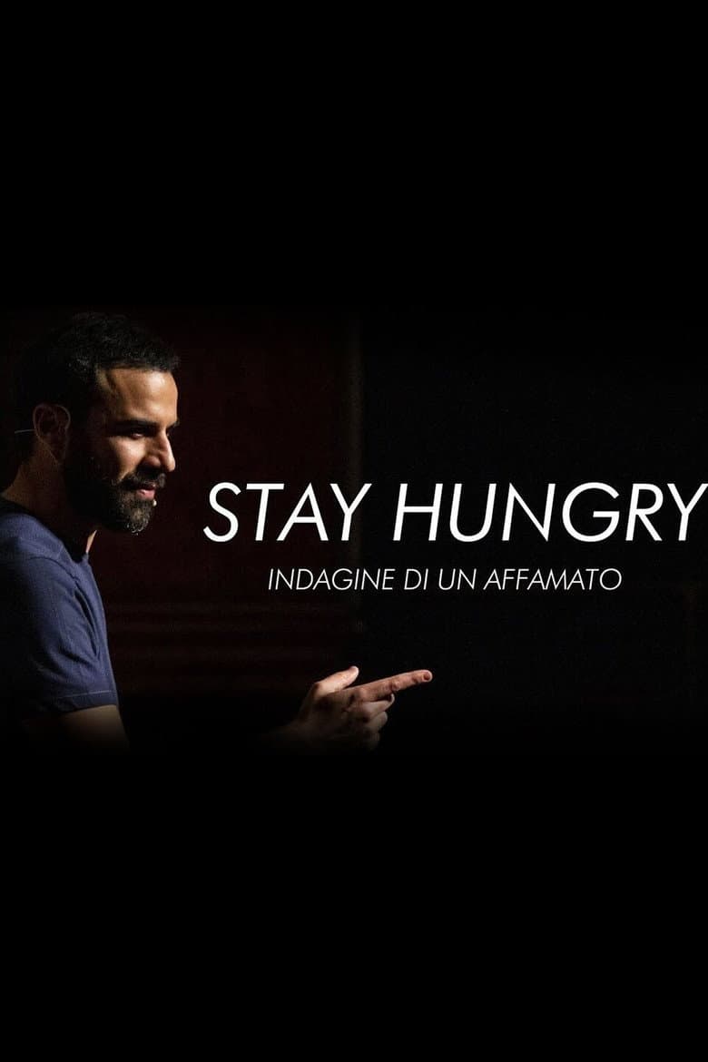 Stay Hungry - Indagine di un affamato poster
