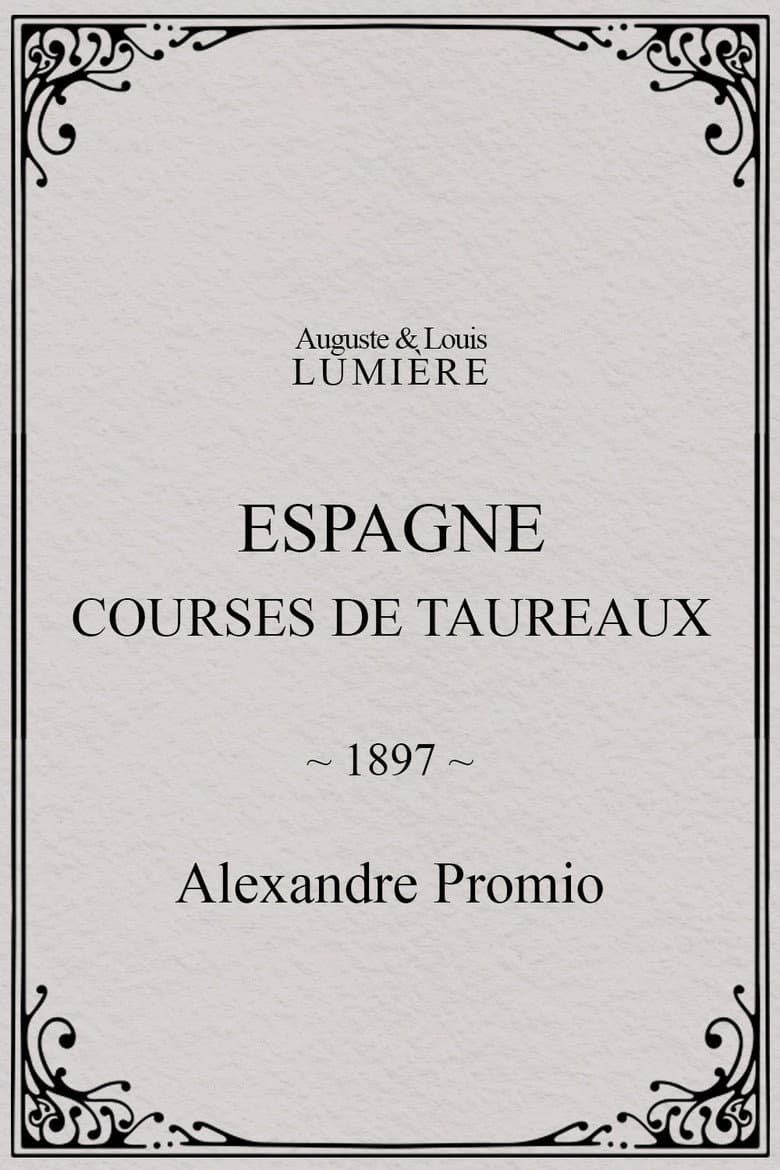Espagne : courses de taureaux poster