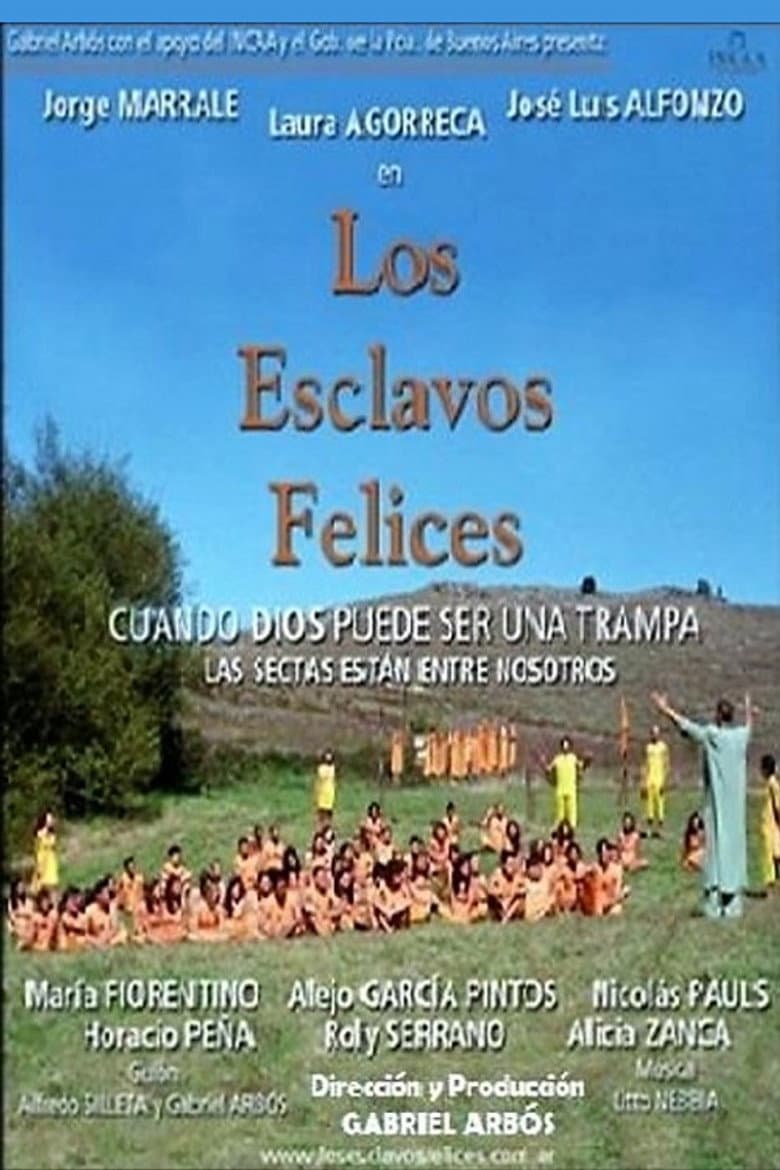 Los esclavos felices poster