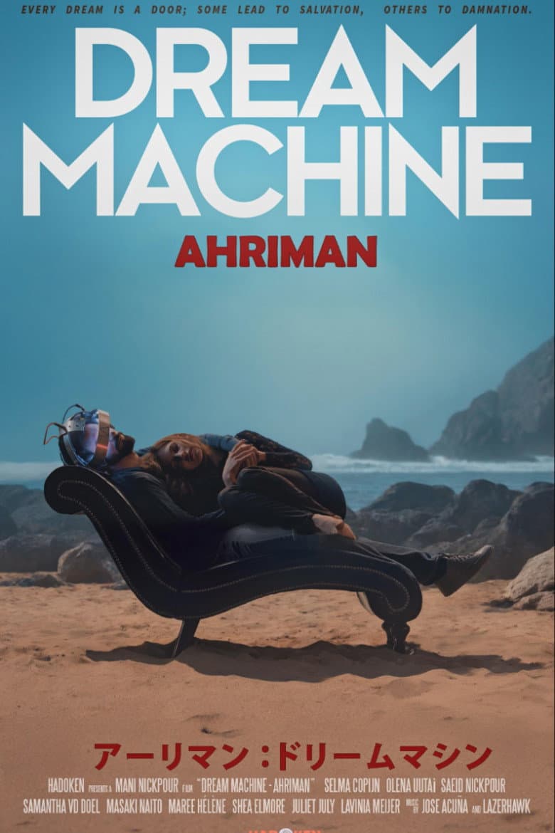 Dream Machine: Ahriman, Part II poster