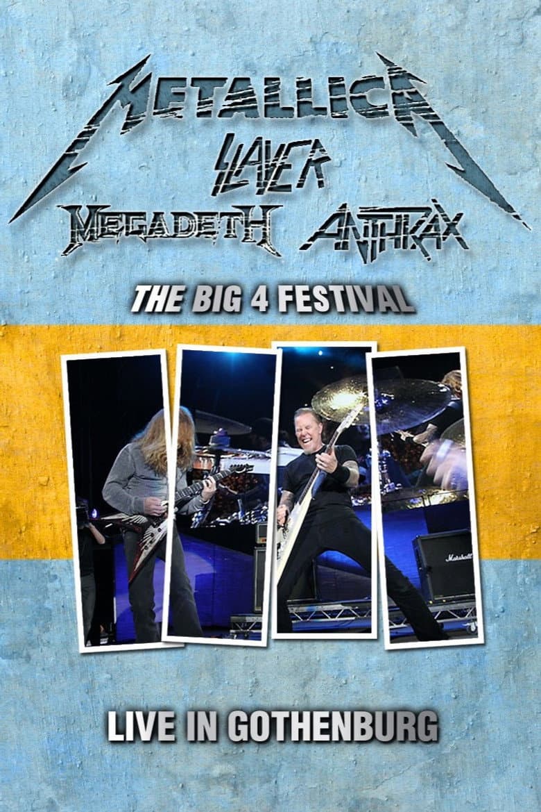 Metallica - The Big 4 Live in Gothenburg, Sweden poster