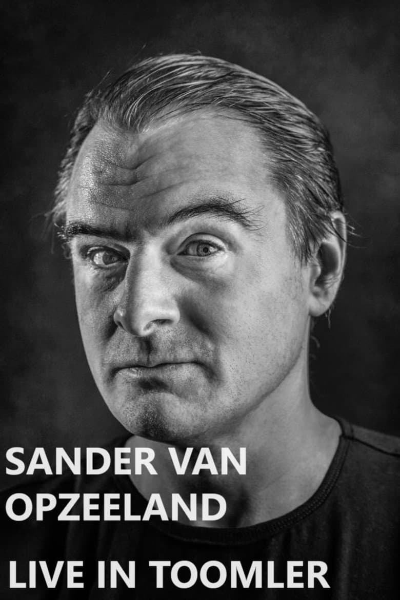 Sander van Opzeeland: Live in Toomler poster