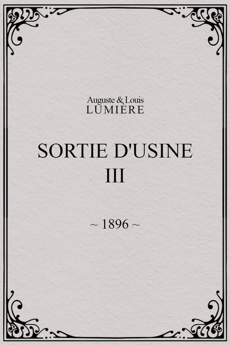 Sortie d'usine, [III] poster