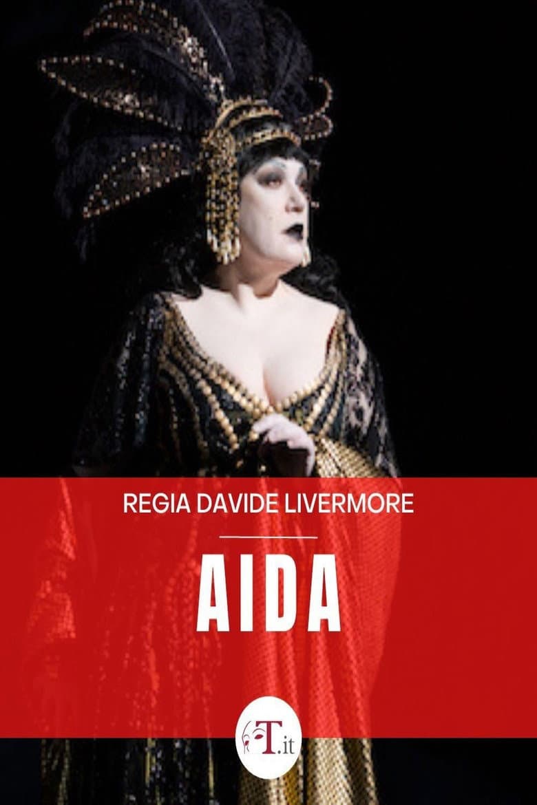 Aida - Teatro dell'Opera di Roma poster