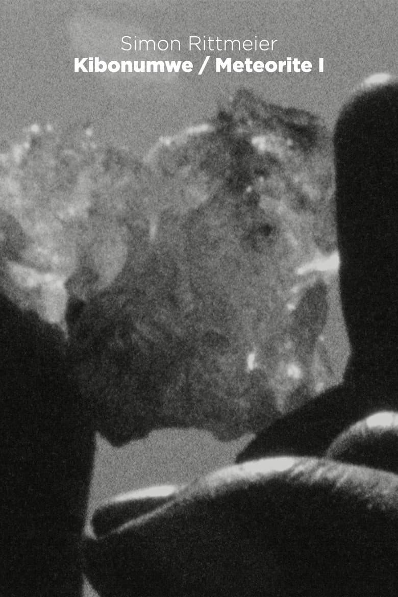 Kibonumwe / Meteorite I poster