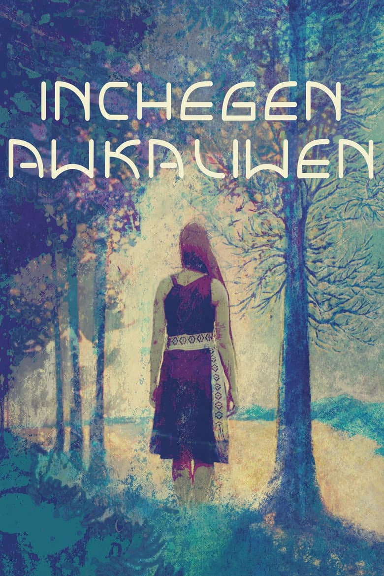 Inchegen Awka Liwen poster