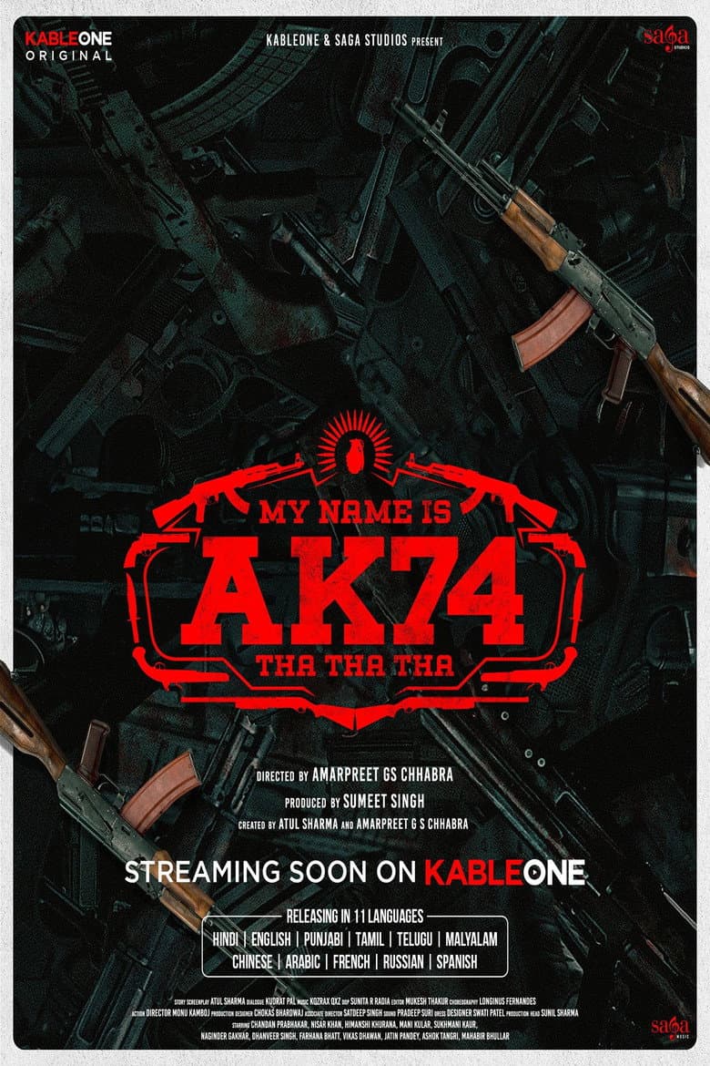 My Name Is AK74 poster