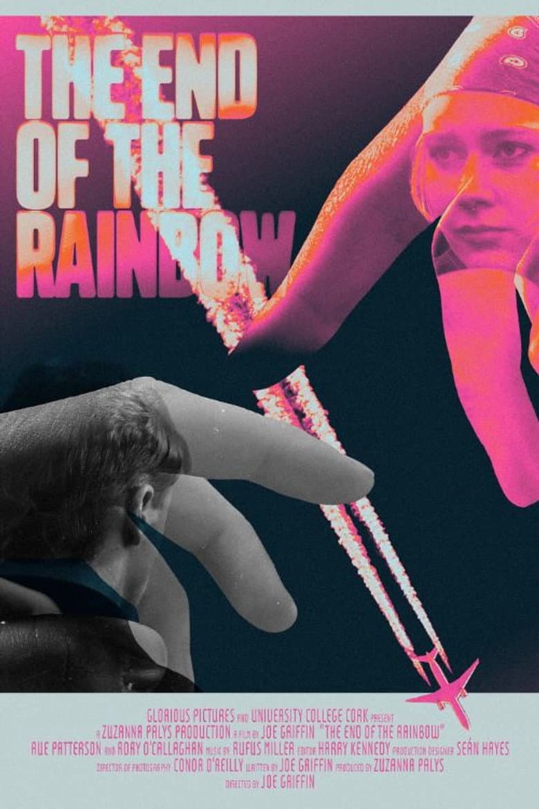 The End Of The Rainbow poster