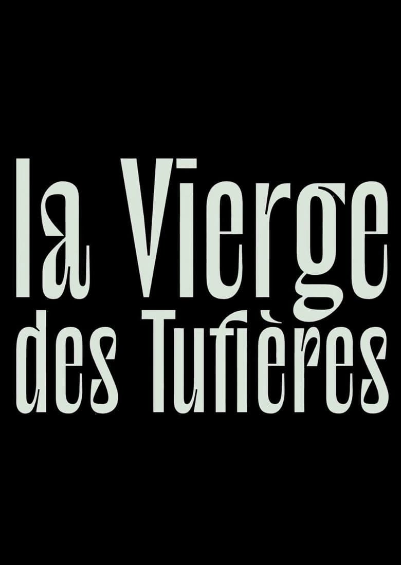 La Vierge des Tufières poster